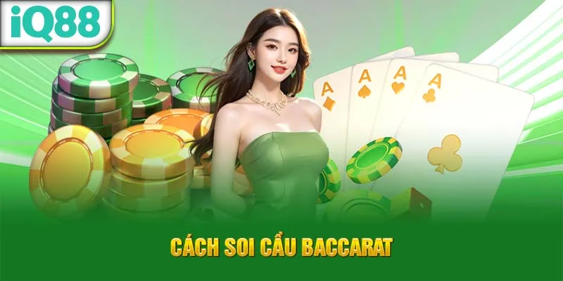 cach-soi-cau-baccarat_6_11zon