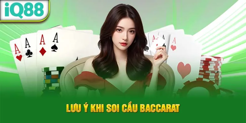 luu-y-khi-soi-cau-baccarat_14_11zon
