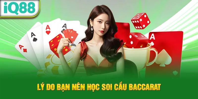 ly-do-ban-nen-hoc-soi-cau-baccarat_15_11zon