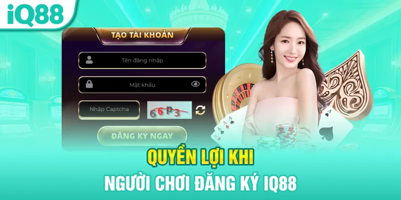 quyen-loi-khi-nguoi-choi-dang-ky-iq88