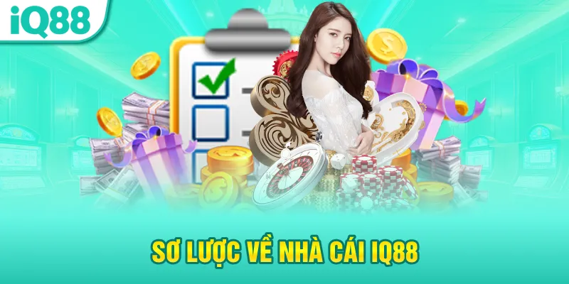Sơ lược về nhà cái iq88