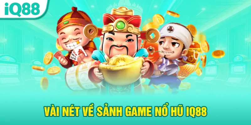 vai-net-ve-sanh-game-no-hu-iq88